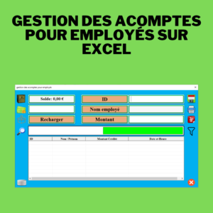 Interface d’une application Excel pour la gestion des acomptes employés